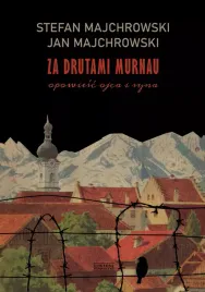 za-drutami-murnau-opowiesc-ojca-i-syna