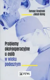 problemy-okolooperacyjne-u-osob-w-wieku-podeszlym