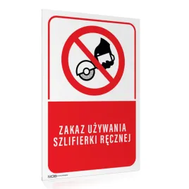 tabliczka-zakaz-uzywania-szlifierki-40x60-cm