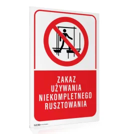 tabliczka-zakaz-uzyw-niekompletnego-rusztowania-20x30-cm