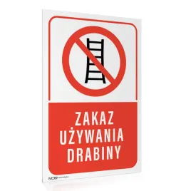 tabliczka-zakaz-uzywania-drabiny-40x60-cm