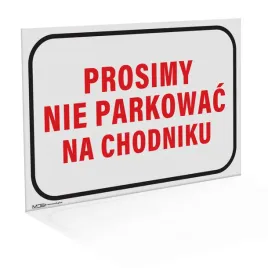 tabliczka-prosimy-nie-parkowac-na-chodniku-15x22-cm