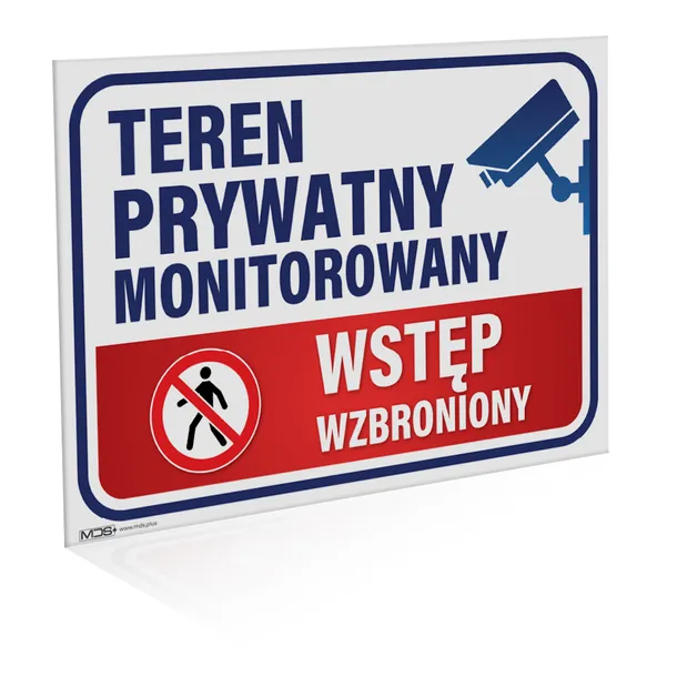Tablica 'Teren Prywatny Monitorowany - Wstęp Wzbroniony' 30x21 cm