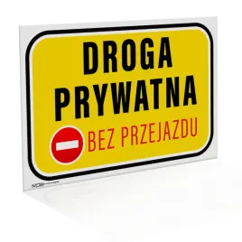 tabliczka-droga-prywatna-bez-przejazdu-40x60-cm