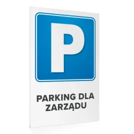 tabliczka-parking-dla-zarzadu-30x40-cm
