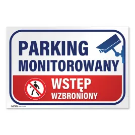 tabliczka-parking-monitorowany-wstep-wzbroniony-40x60-cm