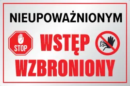 tabliczka-nieupowaznionym-wstep-wzbroniony-40x60-cm