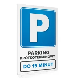 tabliczka-parking-krotkoterminowy-do-15-min-40x60-cm