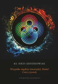 wszystko-madrze-stworzyles-panie-cztery-zywioly