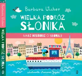 wielka-podroz-slonika-male-historie-o-sloniku-tom-3
