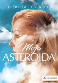 moja-asteroida-elzbieta-ceglarek
