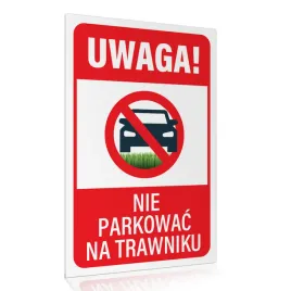 tabliczka-nie-parkowac-na-trawniku-100-cm