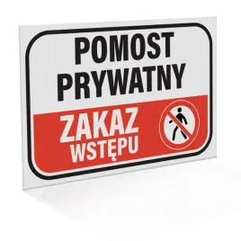 tablica-ostrzegawcza-pomost-prywatny-zakaz-wstepu-15x22-cm