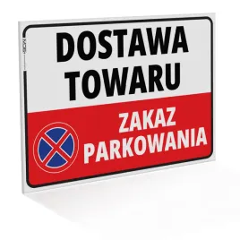 tabliczka-zakaz-parkowania-or-dostawa-towaru-or-42x60-cm