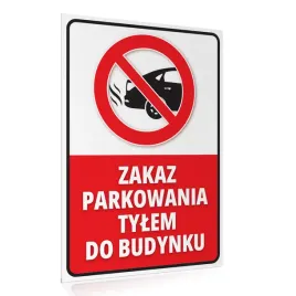 tabliczka-zakaz-parkowania-tylem-do-budynku-30x42-cm
