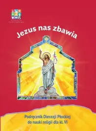 religia-jezus-nas-zbawia-podrecznik-dla-klasy-vi-szkoly-podstawowej