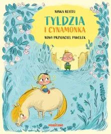 tyldzia-i-cynamonka-nowy-przyjaciel-pawelek