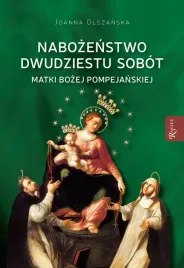 nabozenstwo-dwudziestu-sobot-matki-bozej-pompejanskiej