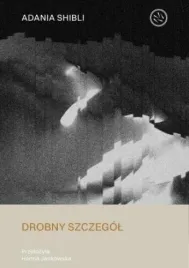 drobny-szczegol-adania-shibli
