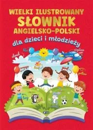 wielki-ilustrowany-slownik-angielsko-polski-praca-zbiorowa