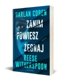 zanim-powiesz-zegnaj-tytul-zanim-powiesz-zegnaj