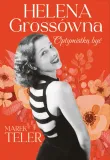 helena-grossowna-optymistka-byc