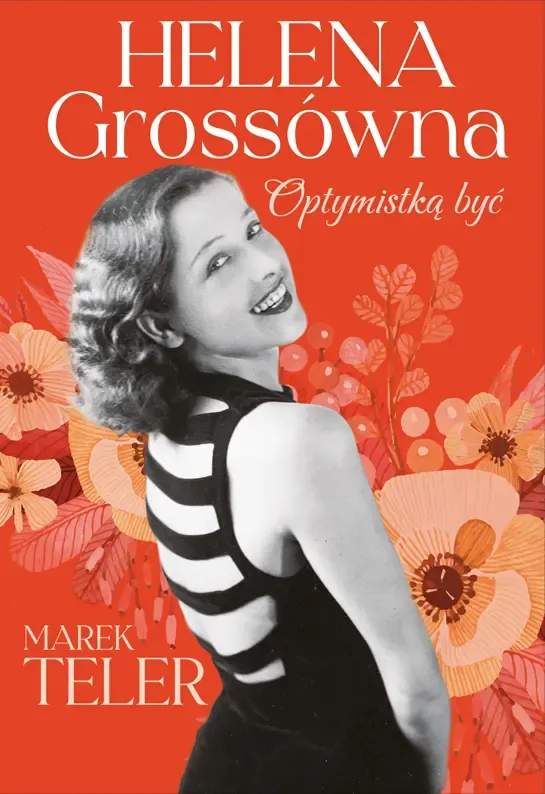 helena-grossowna-optymistka-byc
