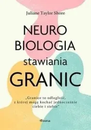 neurobiologia-stawiania-granic-taylor-shore-juliane