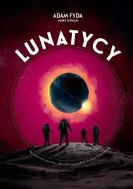 lunatycy-adam-fyda-marek-ospalski