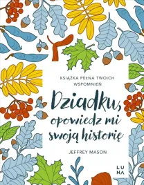 dziadku-opowiedz-mi-swoja-historie