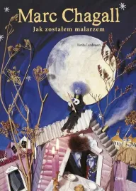 marc-chagall-jak-zostalem-malarzem