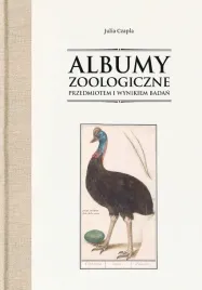 albumy-zoologiczne-przedmiotem-i-wynikiem-badan-julia-czapla