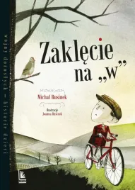 zaklecie-na-w-michal-rusinek-joanna-rusinek