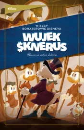 wielcy-bohaterowie-disneya-wujek-sknerus-tom-1-plaszcz-za-milion-dolarow
