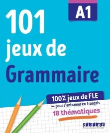 101-jeux-de-grammaire-a1-praca-zbiorowa
