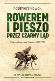 rowerem-i-pieszo-przez-czarny-lad-kazimierz-nowak