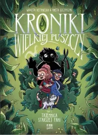 kroniki-wielkiej-puszczy-t-1-tajemnica-starszej-detyniecka-wioleta-szcz
