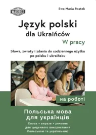 jezyk-polski-dla-ukraincow-w-pracy-ewa-maria-rostek