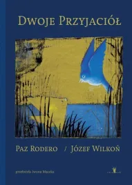 dwoje-przyjaciol-paz-rodero-jozef-wilkon