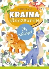 kolorowe-chwile-kraina-dinozaurow-praca-zbiorowa