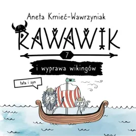 uniwersum-rawawika-t-7-rawawik-i-wyprawa-wikingow-aneta-kmiec-wawrzyniak