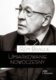 umiarkowanie-nowoczesny-remi-brague
