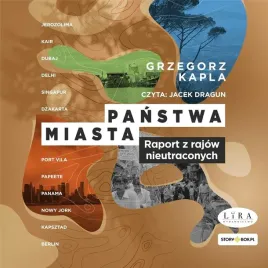 panstwa-miasta-audiobook-grzegorz-kapla