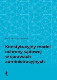 konstytucyjny-model-ochrony-sadowej-w-sprawach-marta-klopocka-jasinska