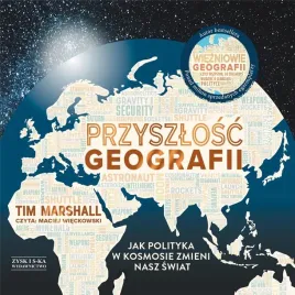 przyszlosc-geografii-audiobook-tim-marshall
