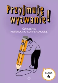 przyjmuje-wyzwanie-klasa-4-cwiczenia-korekcyjno-kompensacyjne