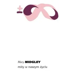 mity-w-naszym-zyciu-mary-midgley