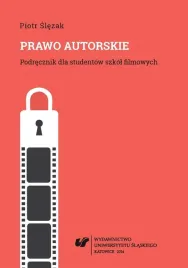 prawo-autorskie-podrecznik-dla-studentow-szkol-piotr-slezak