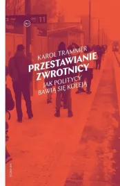 przestawianie-zwrotnicy-karol-trammer