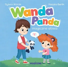 wanda-panda-magiczne-slowa-sylwia-winnik-natalia-berlik